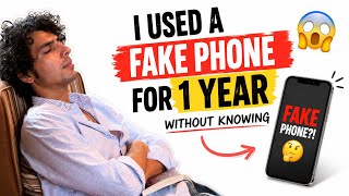 I Used a Fake Phone for 1 Year Without Knowing 😭
