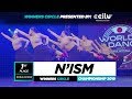 N'Ism | 1st Place World Division | Winners Circle | World of Dance Championship 2019 | #WODCHAMPS19