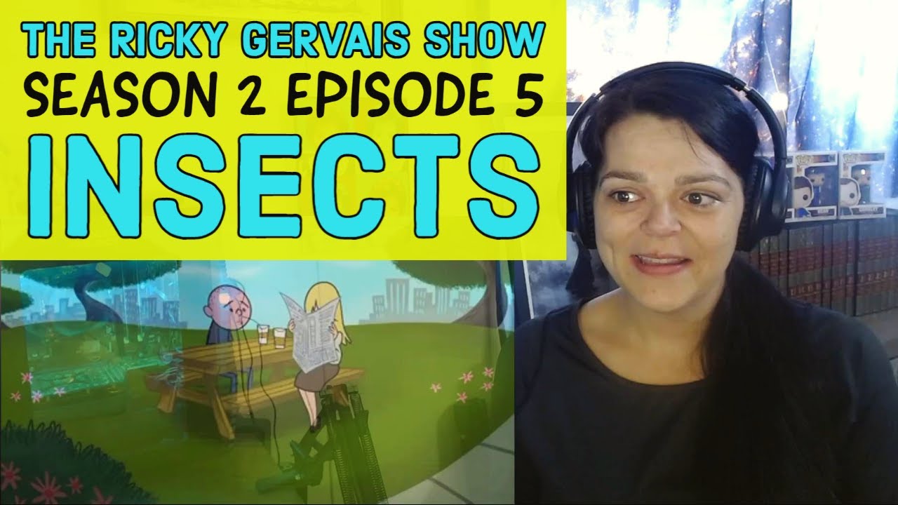 The Ricky Gervais Show - Season 2 Episode 5 - Insects - REACTION - YouTube