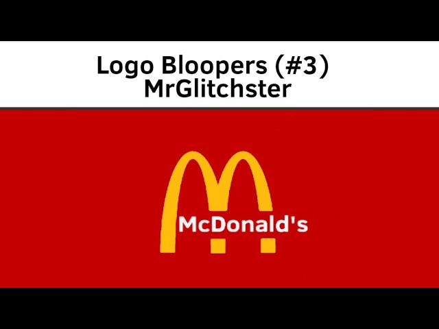 Logo Bloopers (#3): McDonald's