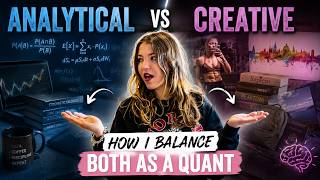 How I Balance Logic and Creativity as a Quant Dev 💻💭🎭