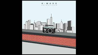 K-Maxx - Swing My Way                                                                          *****