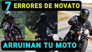 🔴👉7 Errores de Inexpertos 😢 que están matando tu moto.  Cuida tu moto.