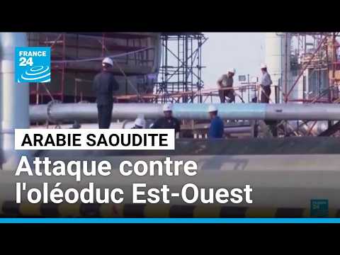 Attaque contre l'oléoduc Est-Ouest : Ryad dénonce des drones en provenance d'Irak • FRANCE 24