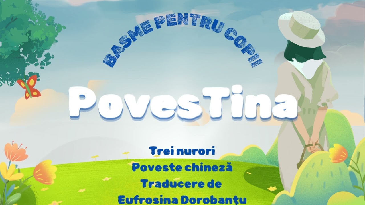 Trei nurori  Poveste chineză  Traducere de Eufrosina Dorobanțu