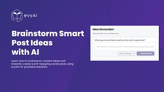 Information How to Generate Ideas and Create Posts with evyAI | Content Creation Made Easy (Outdated Video) News
