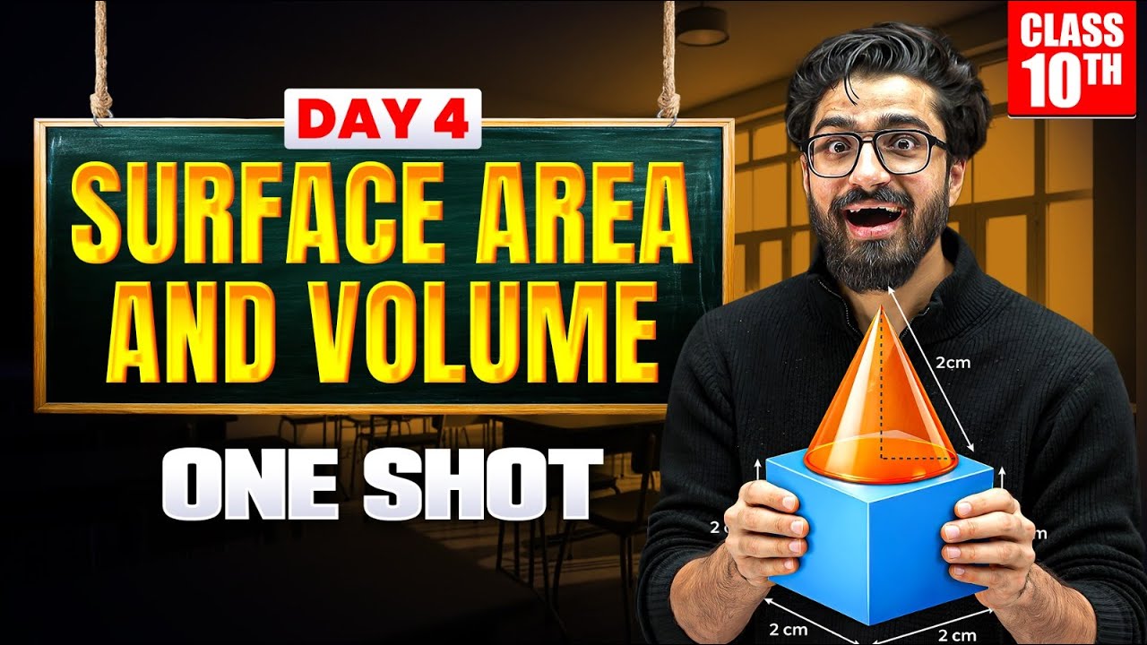 Class 10th SURFACE AREAS AND VOLUMES One Shot 🔥 Class 10 Maths Chapter ...