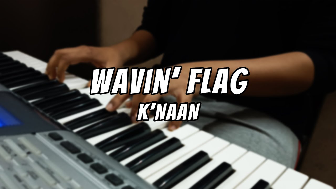 K'NAAN - Wavin' Flag || Piano Cover by Anjishnu || World Cup 2022 ...
