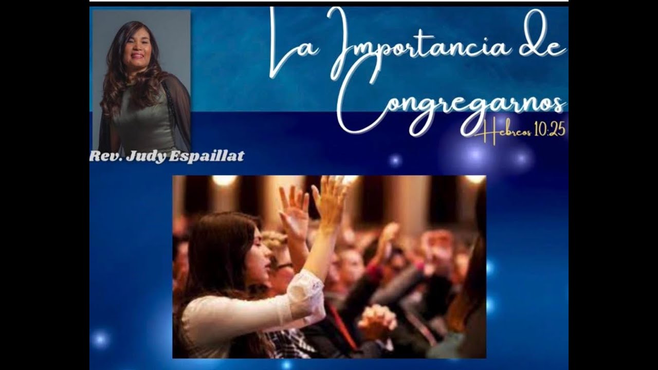 Importancia de Congregarnos - 3 - YouTube