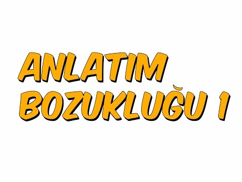 ANLATIM BOZUKLUĞU | YGS KAMPI '16 Türkçe