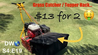 Grass Catcher / Topper Hack - Under $13 for 2!!! DW🌎 S4:E19 #lawncare #reelmower #lawnmower