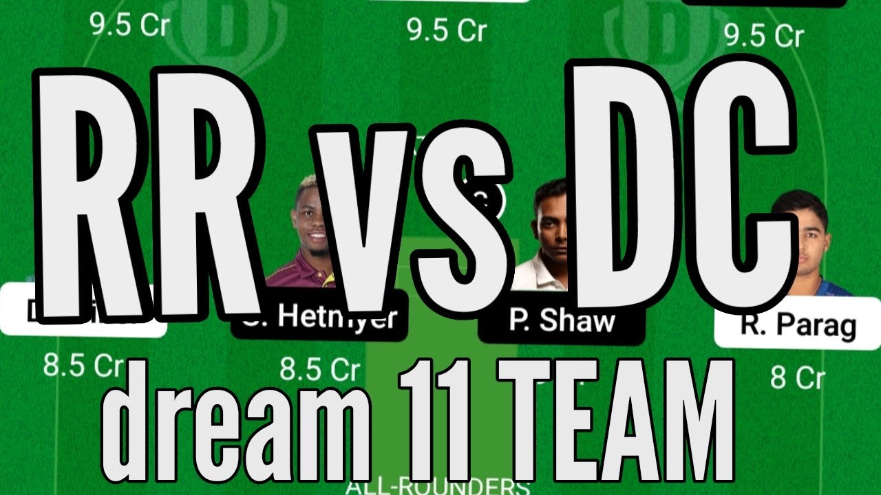 DC vs RR dream11 team prediction  | DC vs RR dream11 Team