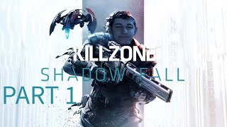 Killzone Shadow Fall JakesterIX Gameplay | Part 1