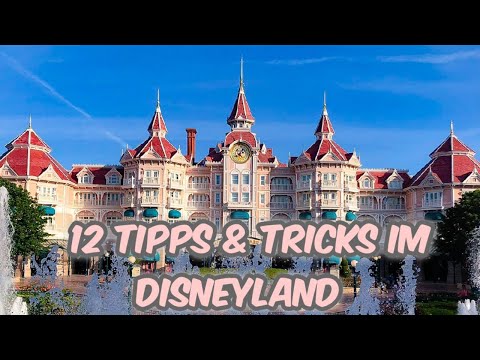 12 Tipps & Tricks bevor du ins Disneyland Paris fährst!!