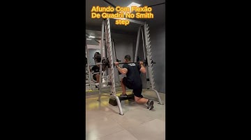 Afundo Com Flexão  De Quadril No Smith Step
