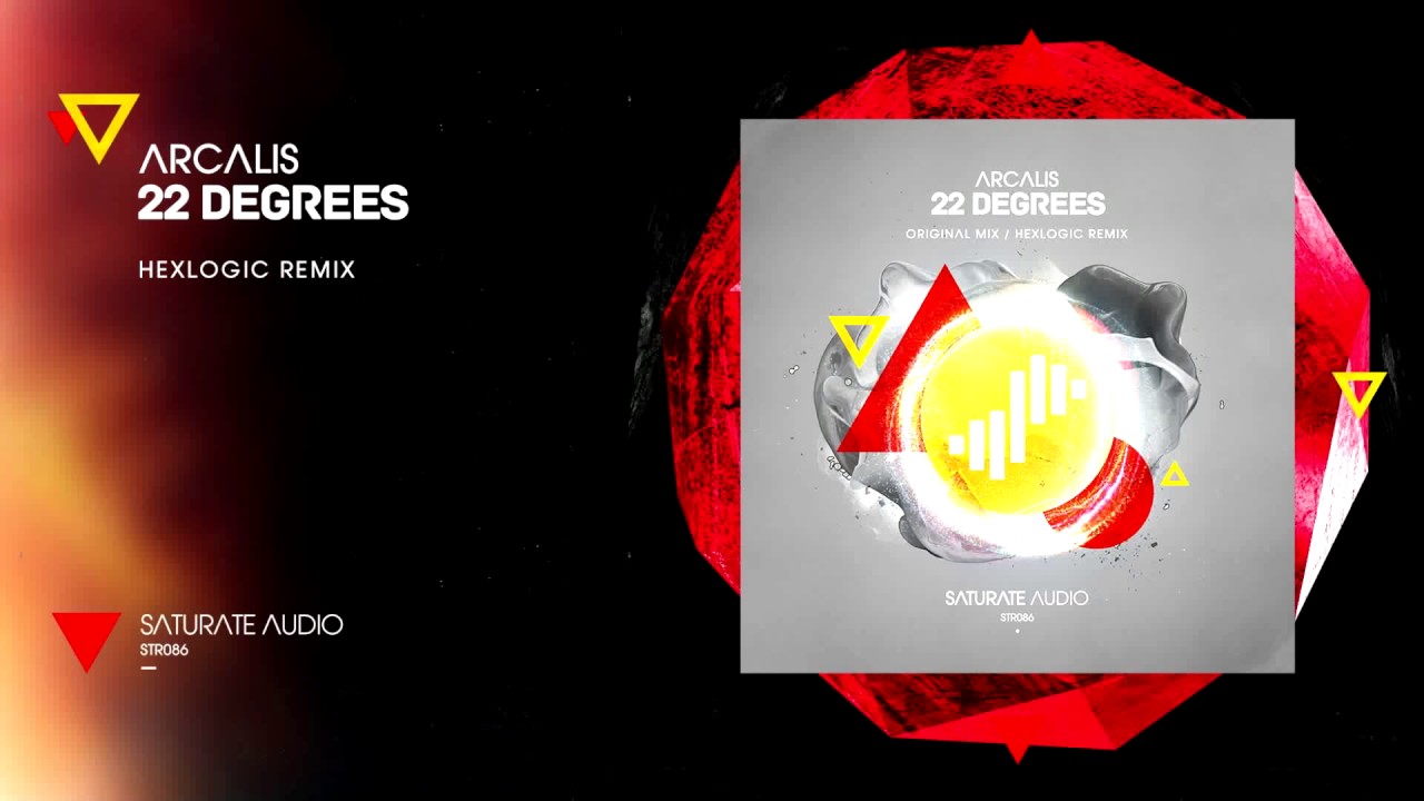 Watch Arcalis - 22 Degrees (Hexlogic Remix) on YouTube Watch Arcalis - 22 Degrees (Hexlogic Remix) on YouTube