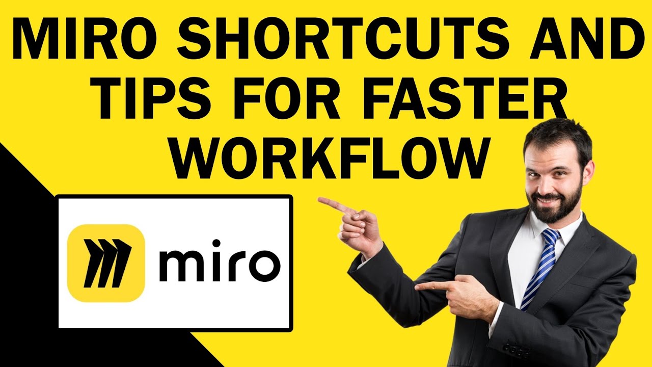 Miro Shortcuts And Tips For Faster Workflow | Easy Guide