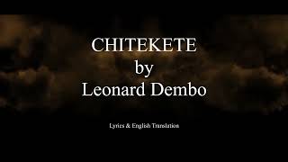 Chitekete (Lyrics with English Translation)