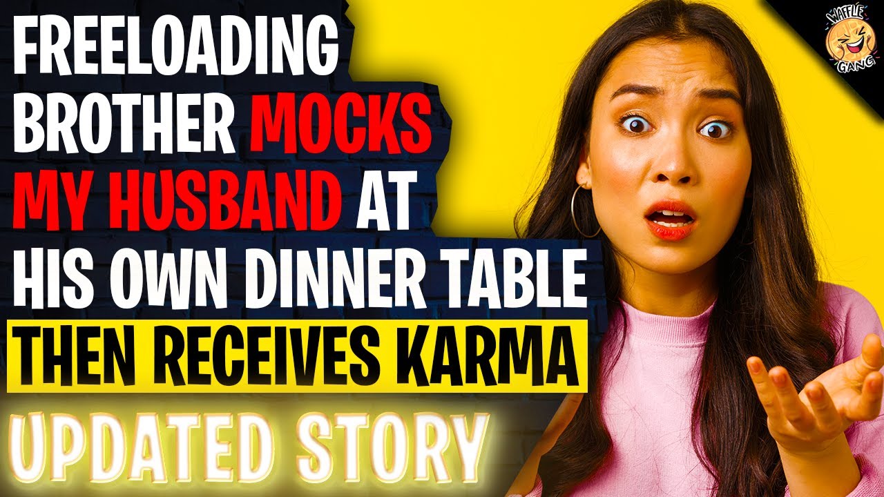 Freeloading Brother Mocks My Husband At His Own Dinner Table... Gets Instant Karma r/Relationships