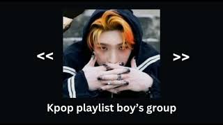 Kpop playlist popular - Boy's group ♫