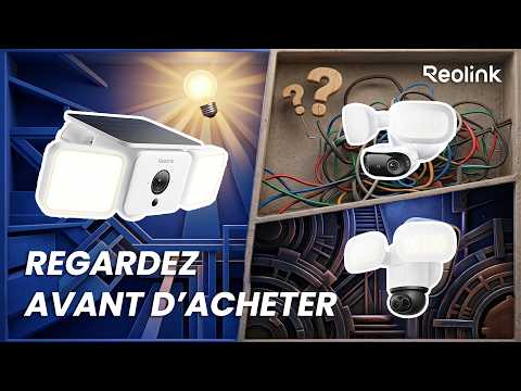 Quelle caméra projecteur Reolink choisir pour votre maison ? (Comparatif 2026)