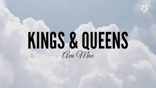 Ava Max - Kings & Queens - lyrics - (if all of the kings had their queens on the throne)