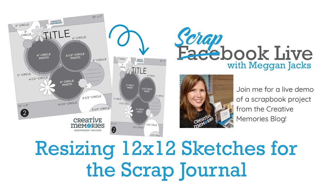 Scrapbook Live – Resizing 12×12 Sketches to Work with the Scrap
