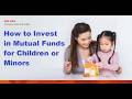 Minor / Child Mutual Fund Investment | Safe &amp; Smart Planning | Child SIP Guide | Hindi