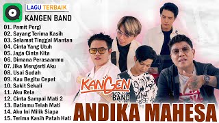 Andika Mahesa Kangen Band Full Album 2024 ~ Pamit Pergi, Sayang Terima Kasih