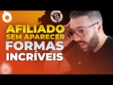 AFILIADO SEM APARECER 2021! Melhores Estratégias, Simples, Rápidas e Fáceis (Hotmart, Monetizze)