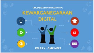 Kewarganegaraan Digital   Simulasi dan Komunikasi Digital SMK