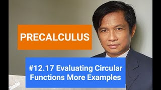 More examples in evaluating circular functions (Precalculus, STEM)
