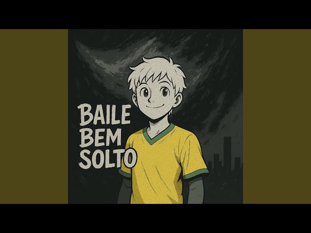 BAILE BEM SOLTO (ULTRA SLOWED)