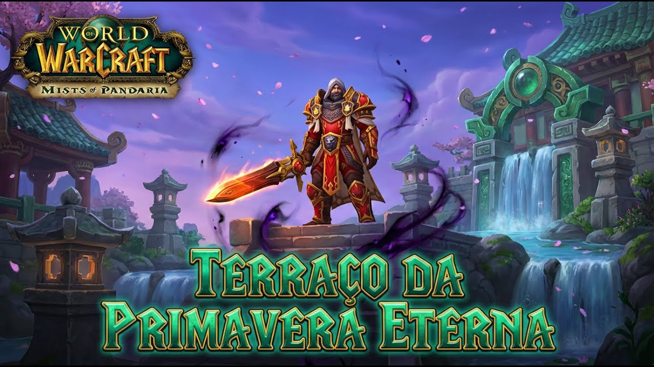Terraço da Primavera Eterna | Raides de Pandária | World of Warcraft