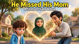 When Adam Missed His Mother | Islamic Story About Making Dua and Sabr