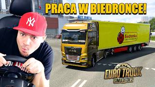 🚛 PRACUJĘ DLA BIEDRONKI! JAK SOBOTA TO, TYLKO DO... | EuroTruck Simulator 2