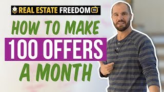 Details How to Make 100 Offers A Month Update