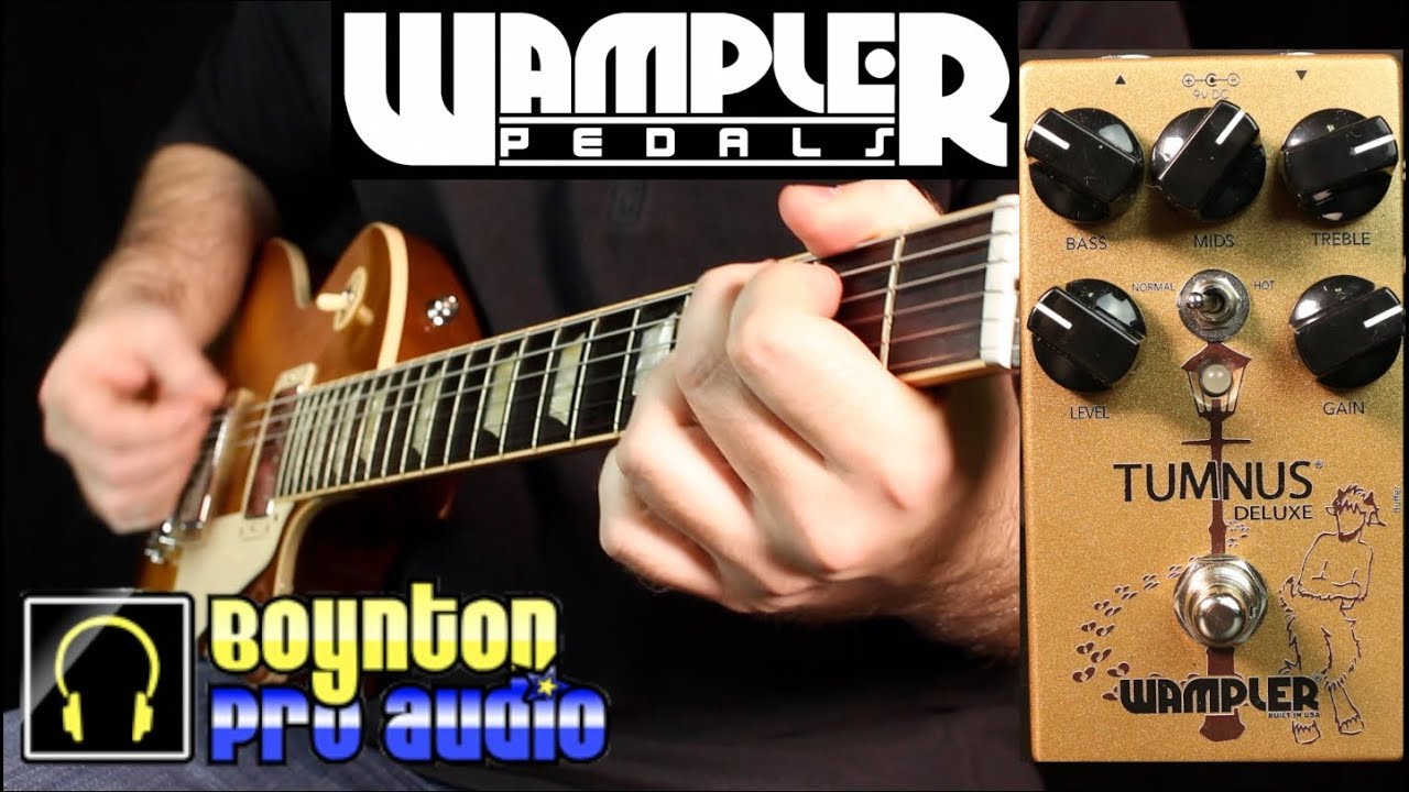 Wampler Tumnus Deluxe Demo - YouTube