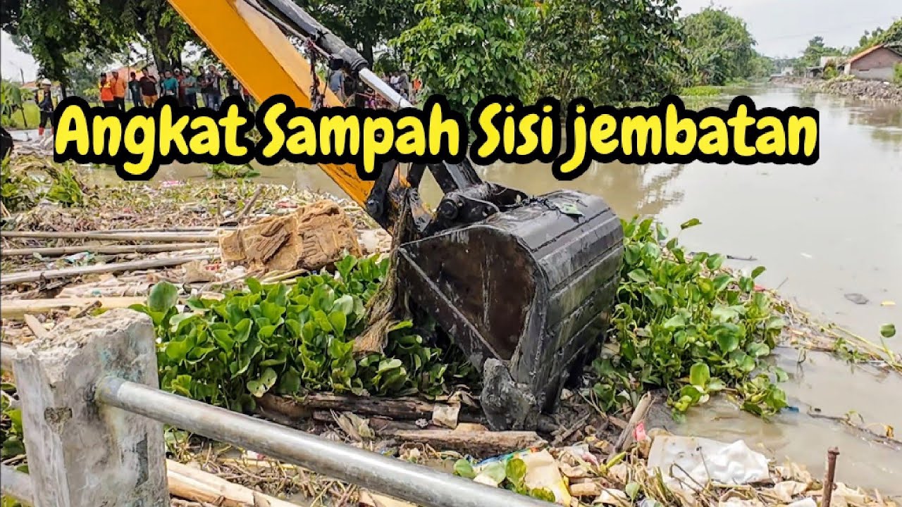 ANGKUT SAMPAH❗️SAMPING JEMBATAN❗️#kdm 