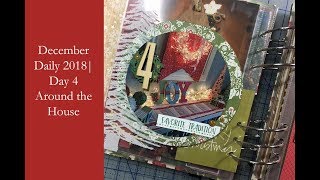 December Daily 2018|Day 4 Around the House