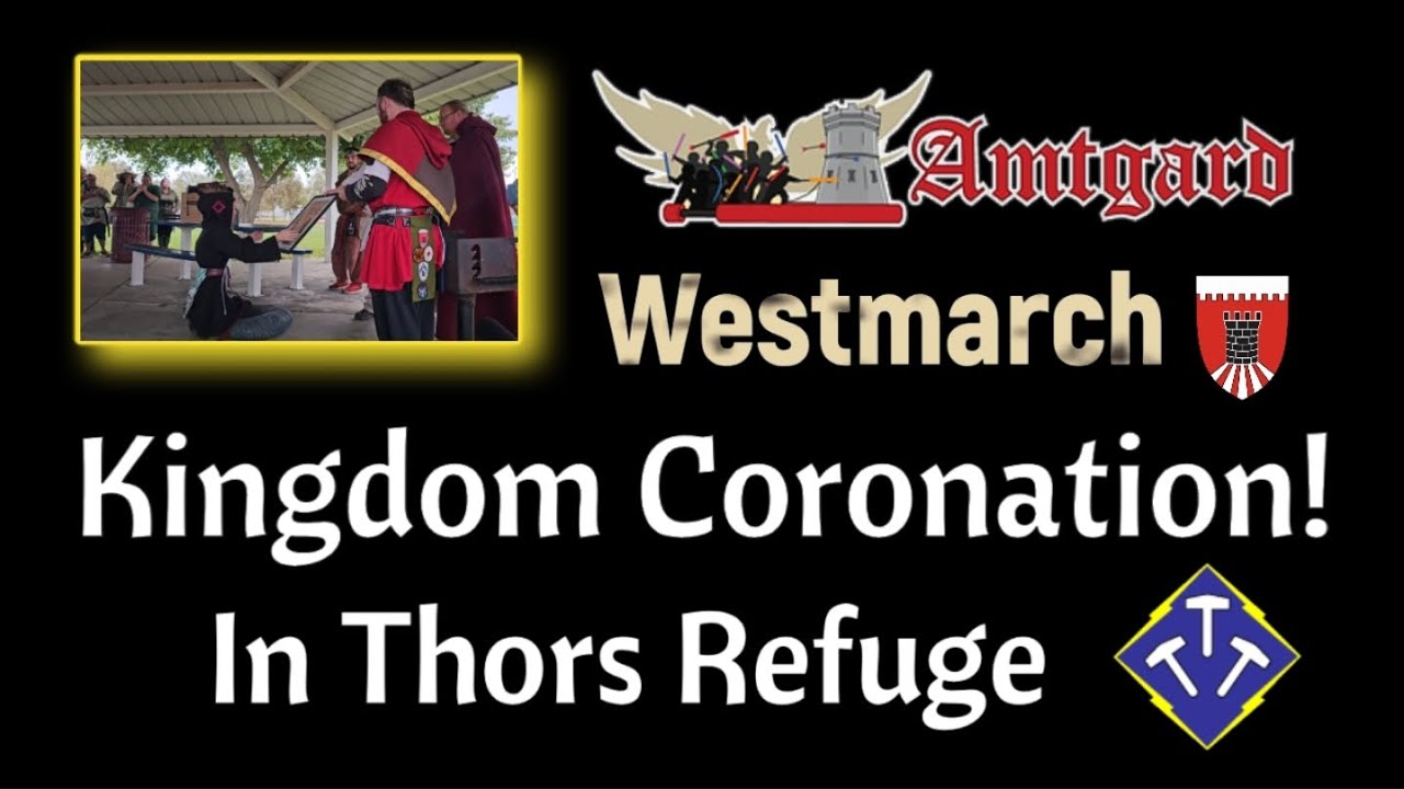 Coronation in Thor’s Refuge – Amtgard Westmarch 👑⚔️🛡️