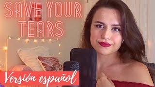 Save Your Tears The Weekend Cover En Español Acústico Cris Blanco