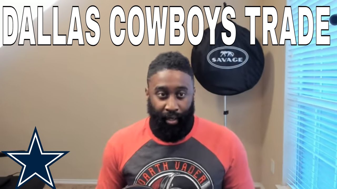 The Dallas Cowboys Trade Offers and Contracts YouTube