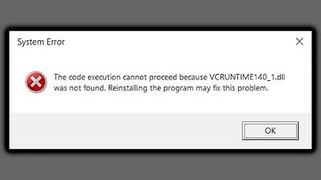 How To Fix: VCRUNTIME140_1.dll was not found Error