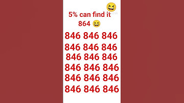 5% only can find 864 in under 6 sec. #find #oddoneout #shorts #shortvideo  #spot #maths #iq #puzzle