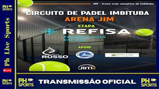 Quadra REFISA (Principal) - Domingo - Circuito de Padel Imbituba - Arena Jim - Etapa Refisa