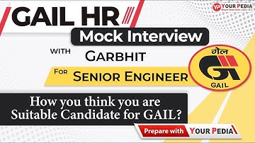 GAIL HR Mock Interview for Senior Engineer | Actual Asked Questions in GAIL | Prepare with YourPedia