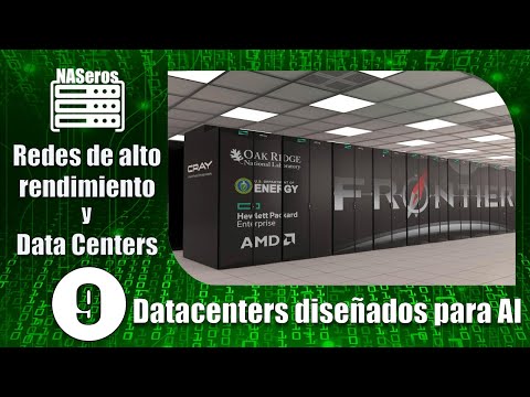 ¿Cómo son los DATA CENTER para Inteligencia Artificial ? | Cap 9 |