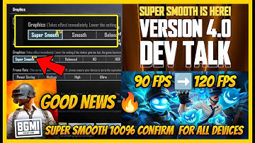 🔥GOOD NEWS: Super Smooth graphics for all devices in BGMI 4.0 Update l 90 FPS to 120 FPS