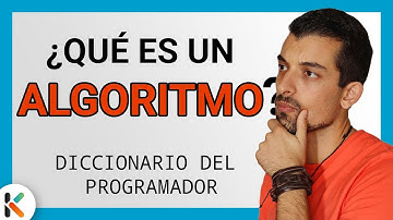 🤓 ¿QUÉ es un ALGORITMO en informática? [Diccionario del PROGRAMADOR]
